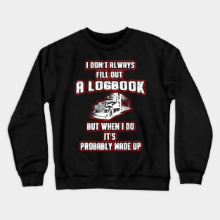 Funny Trucker Truck Driver Crewneck Sweatshirt